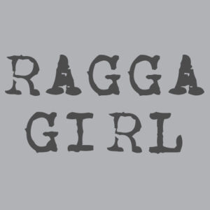Ragga Girl Design